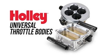 Holley Universal Throttle Bodies [upl. by Satterlee]