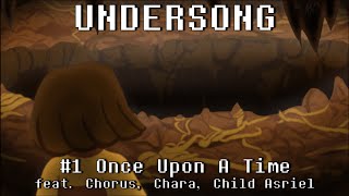 Once Upon A Time  UNDERSONG 1  Undertale With Lyrics [upl. by Eustazio350]