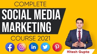 Social Media Marketing Course 2021  Social Media Marketing Tutorial for Beginners in Hindi  Hitesh [upl. by Eram]