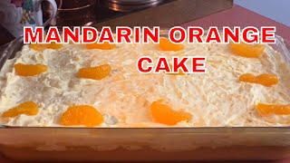 Mandarin Orange Cake With Yellow Cake Mix [upl. by Arriat554]