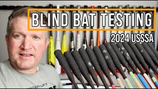 2024 Best USSSA Bat Documentary  Blind Bat Testing [upl. by Housen767]