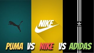 Puma VS Nike VS Adidas [upl. by Sonitnatsok]