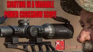 How To Sight In A Variable Power Crossbow Scope [upl. by Hakceber]