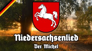 Niedersachsenlied  Der Michel  Anthem of Lower Saxony [upl. by Sidnarb651]