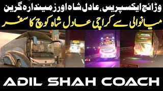 Adil shah vs Waraich Express Adilshahcoach Yutong nova Mianwali to Karachi part 3 [upl. by Monk]