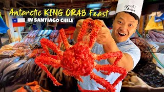 🦀 GIANT Antarctic KING CRAB amp TRADITIONAL Market STREET FOOD Tour in Santiago Chile [upl. by Doi]