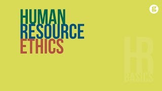 HR Basics Human Reosurce Ethics 2e [upl. by Ys844]