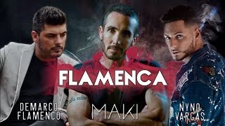 Maki  Flamenca feat Nyno Vargas amp Demarco Flamenco Lyric Video [upl. by Sidney238]