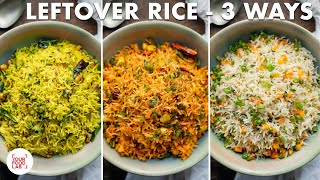 Quick LeftOver Rice  3 ways  Veg Fried Rice  Lemon Rice  Peri Peri Rice  Chef Sanjyot Keer [upl. by Weinreb]