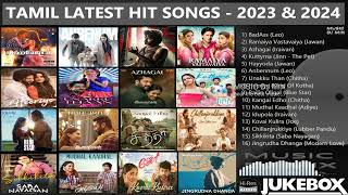 Tamil Latest Hit Songs 2023  Tamil Latest Hit Songs 2024  Latest Tamil Songs  New Tamil Songs [upl. by Tunnell]