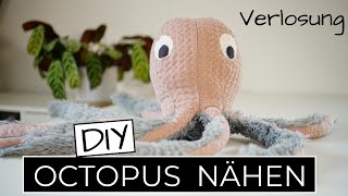 Kuscheltier SELBER NÄHEN OctopusPlüschtierStofftier nähen  VERLOSUNG  Nähanleitung für Anfänger [upl. by Ardnasak]