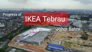 Progress of IKEA Tebrau Johor Bahru 27 March 2017 [upl. by Reivad]