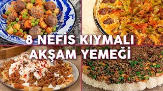 Kıymayı Buzluktan Çıkarttıracak 8 Nefis Kıymalı Akşam Yemeği Tarifi  Yemek Tarifleri [upl. by Alegna]