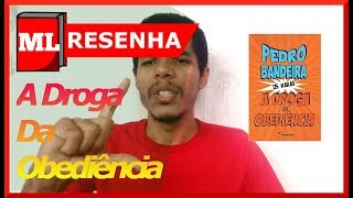 Resenha Do Livro  A Droga Da Obediência Pedro Bandeira [upl. by Marchak374]