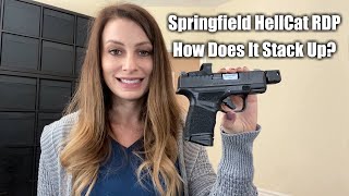 Springfield Hellcat RDP  How Does It Stack Up [upl. by Ardried]