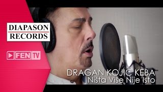 Dragan Kojić Keba  Ništa više nije isto Official Music Video [upl. by Annasor936]