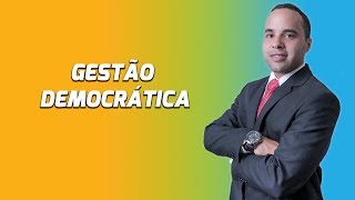 Gestão Democrática  O mínimo que você precisa saber [upl. by Basile]