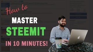 Master SteemIt in 10 Minutes [upl. by Raynell]