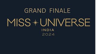 Miss Universe India 2024 GRAND FINALE [upl. by Retloc576]