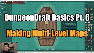 Updated DungeonDraft Basics Part 6  Making MultiLeveled Maps [upl. by Willtrude]