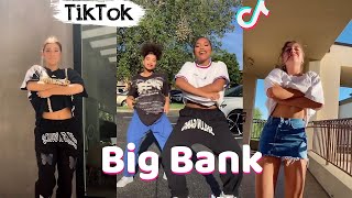 Big Bank TikTok Dance Challenge Compilation [upl. by Lebezej]