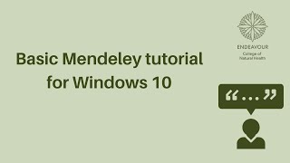 Basic Mendeley Tutorial for Windows 10 [upl. by Edholm]