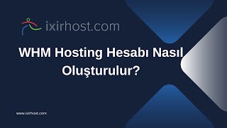 WHMde Hosting Hesabı Nasıl Oluşturulur  Video Destek  Bir başka destek [upl. by Mazurek]