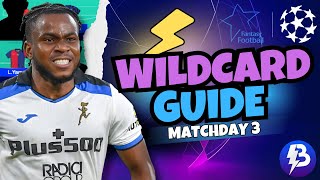 UCL Fantasy MATCHDAY 3 WILDCARD DRAFT amp GUIDE ⚡️ Champions League Fantasy 2425 [upl. by Domela]