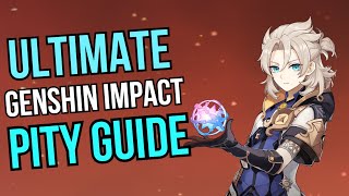 The Ultimate Genshin Impact Pity Guide  Pity System Explained [upl. by Braeunig]