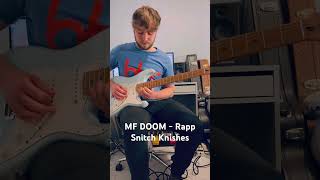 MF DOOM  Rapp Snitch Knishes guitarcover mfdoom guitar fenderstratocaster ableton guitarist [upl. by Jervis]