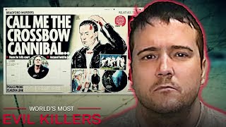 Stephen Griffiths Bradford Murders UK  The Crossbow Cannibal 🏹 🎯  Worlds Most Evil Killers [upl. by Oinigih]