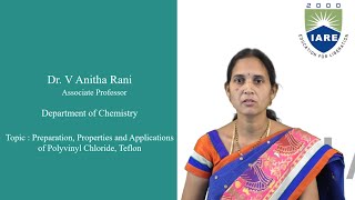 Preparation Properties and Applications of Polyvinyl Chloride Teflon by Dr V Anitha Rani [upl. by Salomon]