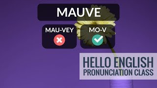 How to say names of Colours like Mauve Beige Hello English Pronunciation Class 44 [upl. by Orodisi797]