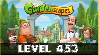 Gardenscapes Level 453  No Boosters [upl. by Nuli]