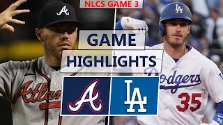 Atlanta Braves vs Los Angeles Dodgers Highlights  NLCS Game 3 2021 [upl. by Hauck]