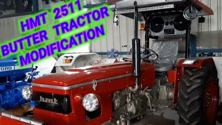 HMT 2511 BUTTER TRACTOR MODIFICATION WORKSHOP IN HARYANA [upl. by Auria680]