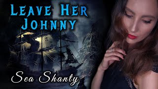 ANAHATA – Leave Her Johnny AC4 BLACK FLAG Cover  SEA SHANTY [upl. by Anigroeg]