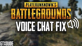 PUBG Voice Chat FIX  Fast amp Easy Tutorial [upl. by Reviel]