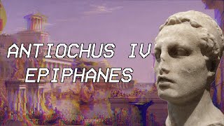 Antiochus IV Epiphanes  Seleucid History XX [upl. by Edie]