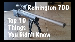 Top 10 Things You Didnt Know About The Remington 700 [upl. by Akim]