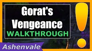 Gorats Vengeance  WoW Ashenvale Quest Guide [upl. by Dirgis]