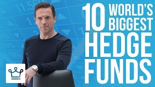 Top 10 Biggest Hedge Funds In The World [upl. by Leggett861]