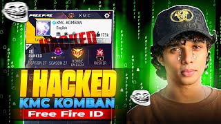 KMC KOMBANന്റെ ACCOUNT ഞാൻ ഇങ് എടുക്കുവാ 😌❌ Kmc Komban Free Fire ID Hacked 😱 FreeFire Malayalam [upl. by Notseh721]