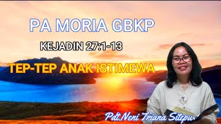 PA MORIA GBKP MINGGU INI 25  31 JULI 2021 [upl. by Aninat]