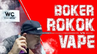 BOKER ROKOK VS VAPE [upl. by Ynetsed]