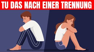 Warum dieser eine Weg der effektivste nach einer Trennung ist [upl. by Noam]