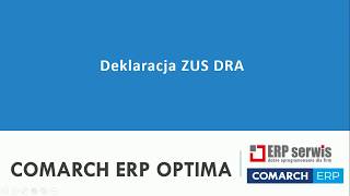 Deklaracja ZUS DRA w programie Comarch ERP Optima [upl. by Eatnahc]