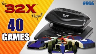 The SEGA 32X  SEGA CD 32X Project  All 40 32X Games USEUJPBR [upl. by Yadnus]