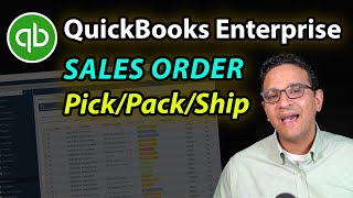 QuickBooks Enterprise Sales Order PickPackShip with Mobile App [upl. by Man]