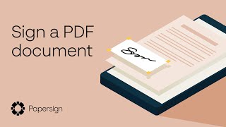 How to sign a PDF Document  Papersign [upl. by Dympha]